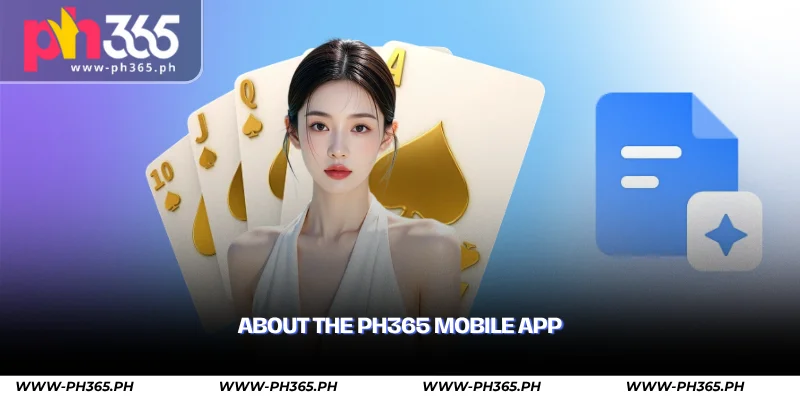 PH365 App Guide – Download & Play on iOS and Android 1 about the ph365 mobile app