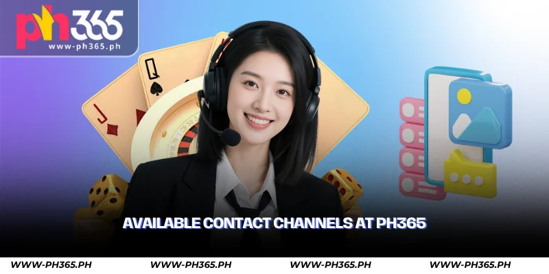 Contact PH365 – 24/7 Customer Support & Help Center 1 available contact channels at ph365