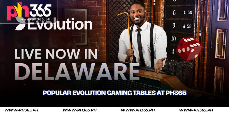 Evolution Gaming – World-Class Live Casino at PH365 2 popular evolution gaming tables at ph365